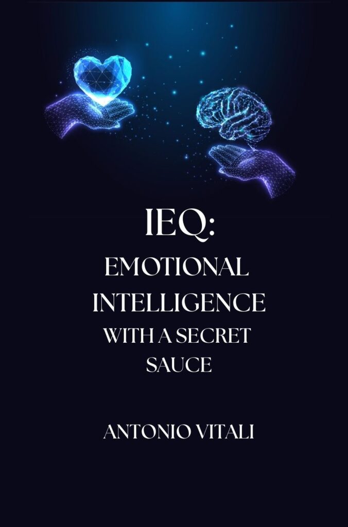 IEQ: EMOTIONAL INTELLIGENCE WITH A SECRET SAUCE
